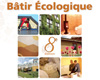 Salon Btir Ecologique les 30 sept., 1er et 2 oct. 2011