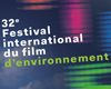 32e dition du festival international du film denvironnement