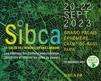 SIBCA - Le Salon de l'Immobilier Bas Carbone