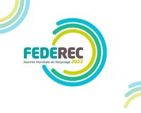 Journée mondiale du Recyclage avec FEDEREC