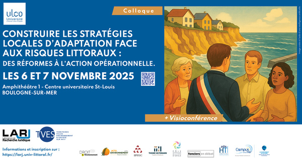 Colloque : Construire les strat�gies locales d'adaptation face aux risques littoraux, des r�formes � l'action op�rationnelle