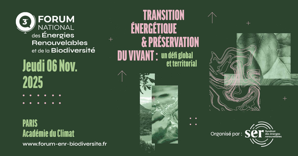 3e Forum national des �nergies renouvelables et de la biodiversit�