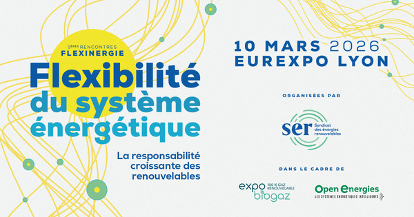 1e �dition des Rencontres FLEXINERGIE : Flexibilit� du Syst�me Energ�tique, la responsabilit� croissante des renouvelables