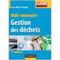 Aide-mmoire - Gestion des dchets (3e d.)