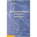 Nanotechnologies, thique et politique