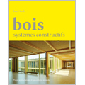 Bois - Systmes constructifs