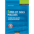 Sites et sols pollus :  Gestion des passifs environnementau...
