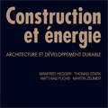Construction et nergie - Architecture et dveloppement dura...