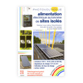 Photovoltaque : Alimentation lectrique autonome de sites i...