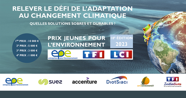 L'adaptation au réchauffement climatique au cœur du 18e prix des Jeunes pour l'environnement EpE-TF1/LCI