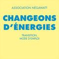 Changeons d'nergies - Transition, mode d'emploi