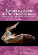 Ecologie acoustique des chiroptres d'Europe