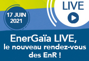 EnerGaïa Live, votre nouveau rendez-vous le 17 juin 2021