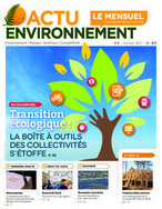 Actu-Environnement le Mensuel N°409