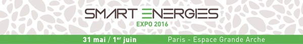 Smart Energies Expo 2016 - 31 mai / 1er juin - Paris / Espace Grande Arche