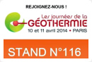 Les journes de la gothermie - 10 et 11 avril 2014 - Paris - Stand N116