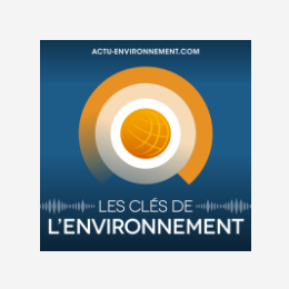 Podcast Actu-Environnement